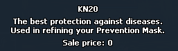 KN20 item tooltip: the best protection against diseases, used in refining your Prevention Mask